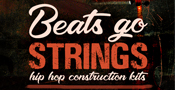 Beats Go Strings - Hip Hop Construction Kits