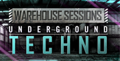 Warehouse Sessions - Underground Techno