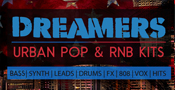 Dreamers - Urban Pop & RNB Kits