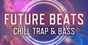 Future Beats - Chill Trap And Bass