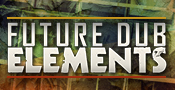Future Dub Elements