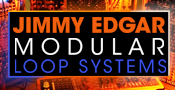 Jimmy Edgar - Modular Loop Systems