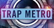 Trap Metro