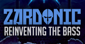 Zardonic - Reinventing The Bass