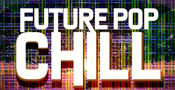 Future Pop Chill