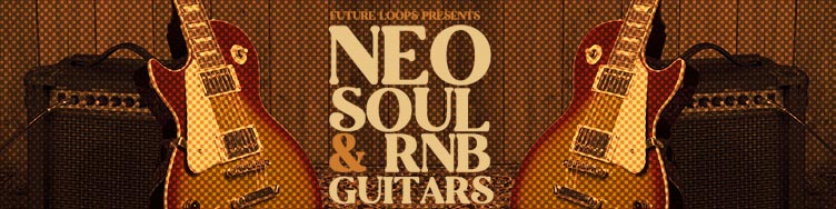 Neo Soul & RNB Guitars