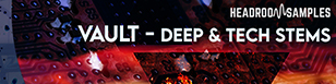 Vault - Deep & Tech Stems
