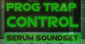 Prog Trap Control - Serum Soundset